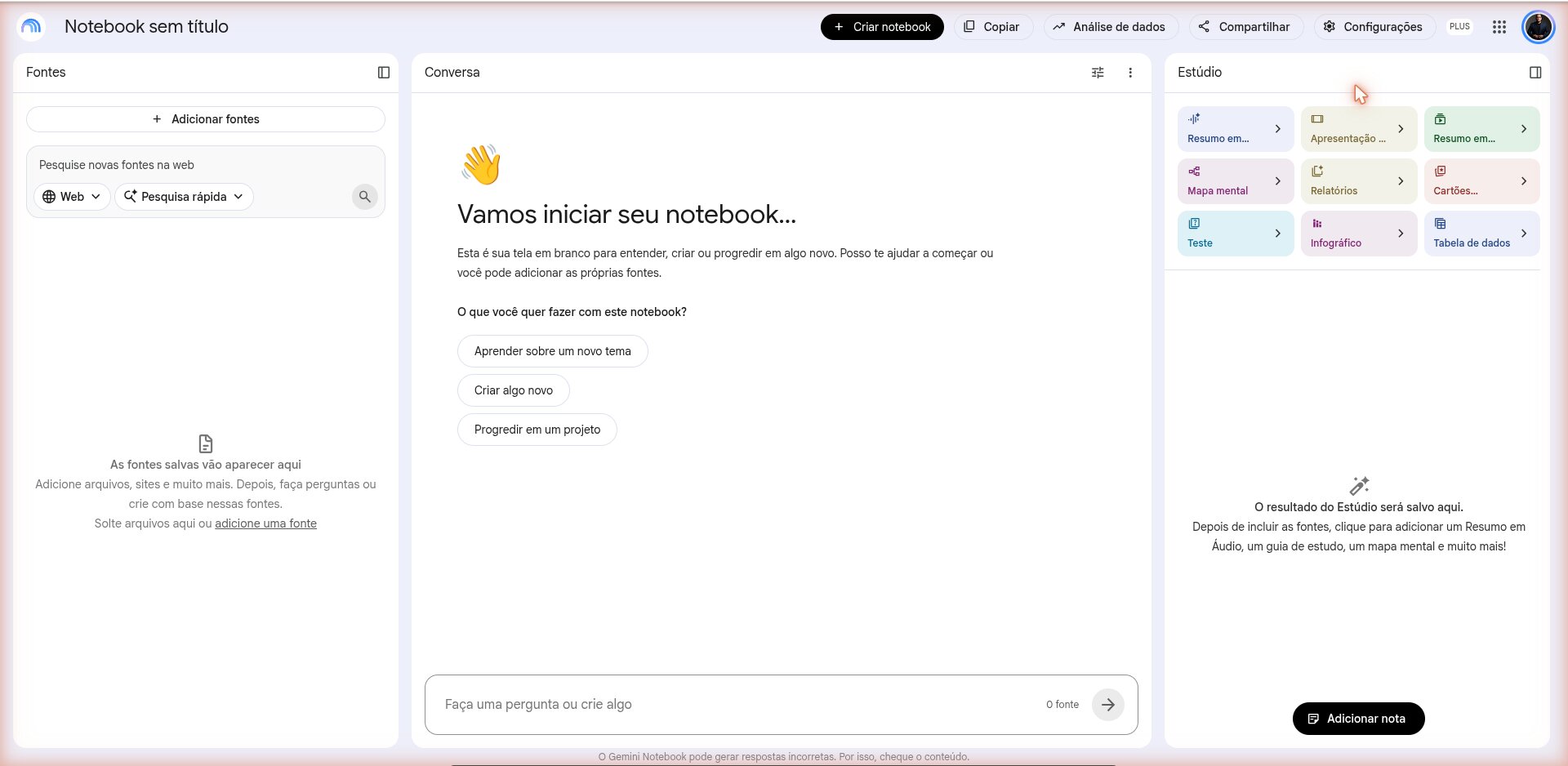 Notebook recém-criado, vazio, com os painéis Fontes, Conversa e Estúdio